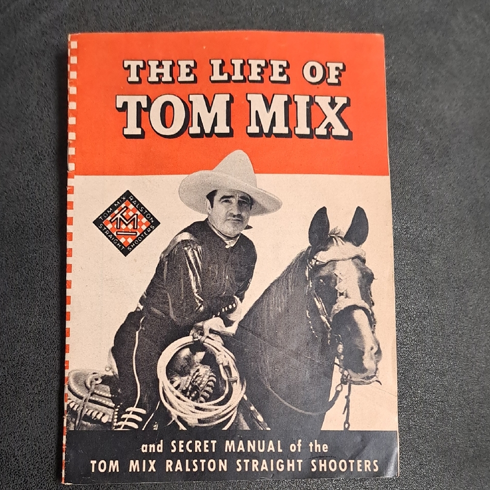 Vintage "The Life Of Tom Mix" Booklet With Ad For Ralston Cereal